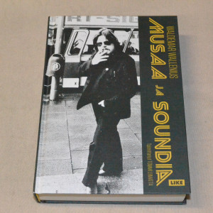 Tommi Liimatta (toim.) Waldemar Wallenius - Musaa ja Soundia